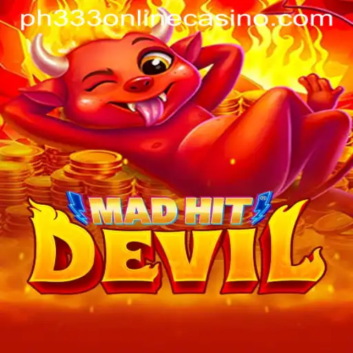 Exploring MadHitDevil: A Dive into the PH333 ONLINE CASINO Experience